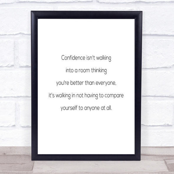 Confidence Quote Print Poster Typography Word Art Picture
