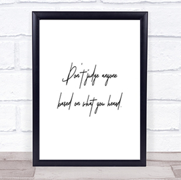 Don't Judge Others Quote Print Poster Typography Word Art Picture