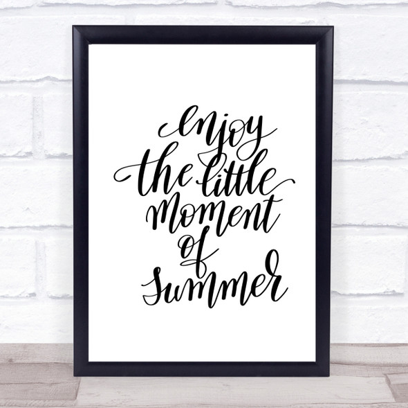 Enjoy Little Summer Quote Print Poster Typography Word Art Picture