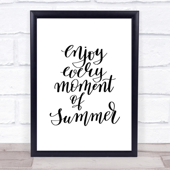 Enjoy Moment Summer Quote Print Poster Typography Word Art Picture