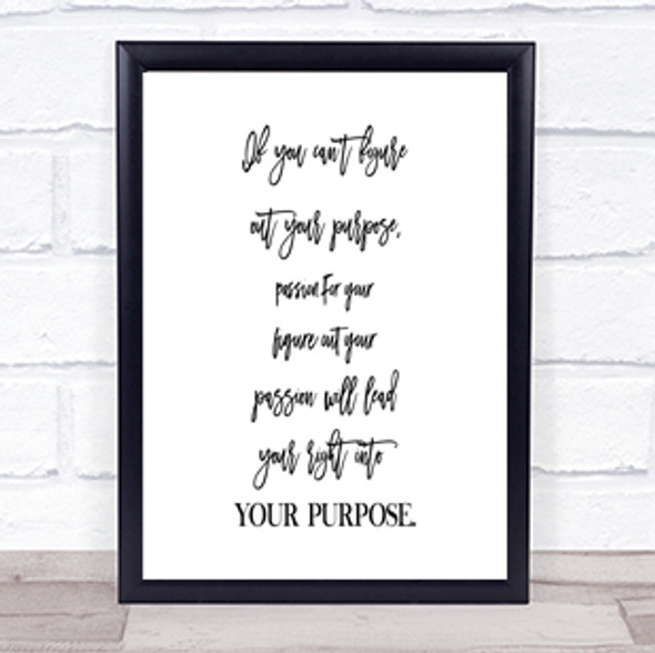 Figure Out Your Purpose Quote Print Poster Typography Word Art Picture