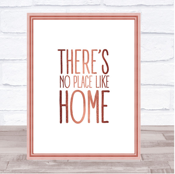 Rose Gold No Place Like Home Wizard Oz Movie Quote Wall Art Print