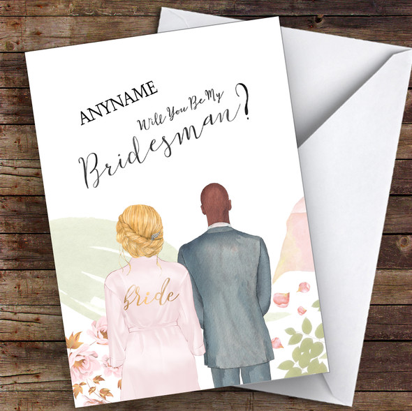 Blond Hair Up Bald Black Will You Be My Bridesman Personalised Greetings Card