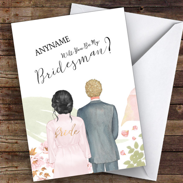 Black Hair Up Curly Blond Hair Will You Be My Bridesman Personalised Card