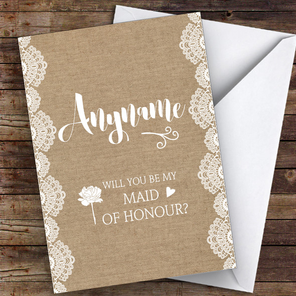 Burlap Will You Be My Maid Of Honour Personalised Greetings Card