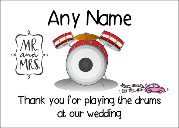 Thank You For Playing The Drums At Our Wedding  Personalised Printed Certificate