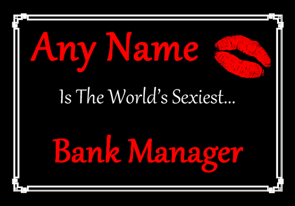 Bank Manager Personalised World's Sexiest Certificate