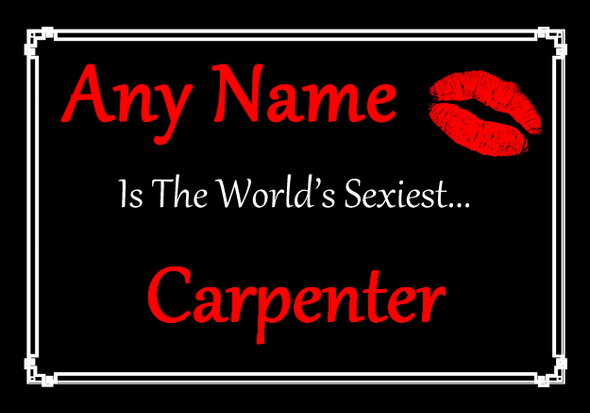 Carpenter Personalised World's Sexiest Certificate