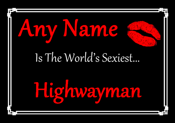 Highwayman Personalised World's Sexiest Certificate