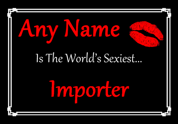 Importer Personalised World's Sexiest Certificate