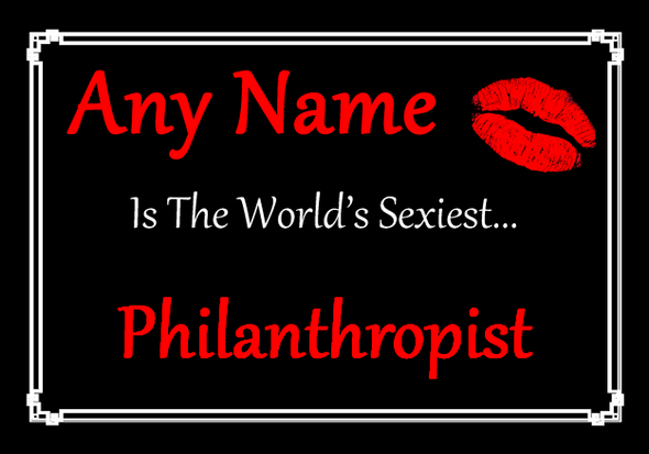 Philanthropist Personalised World's Sexiest Certificate