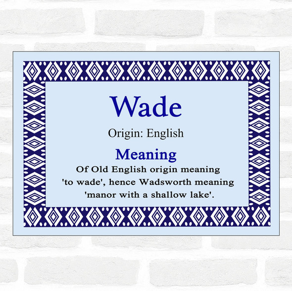 Wade Name Meaning Blue Certificate