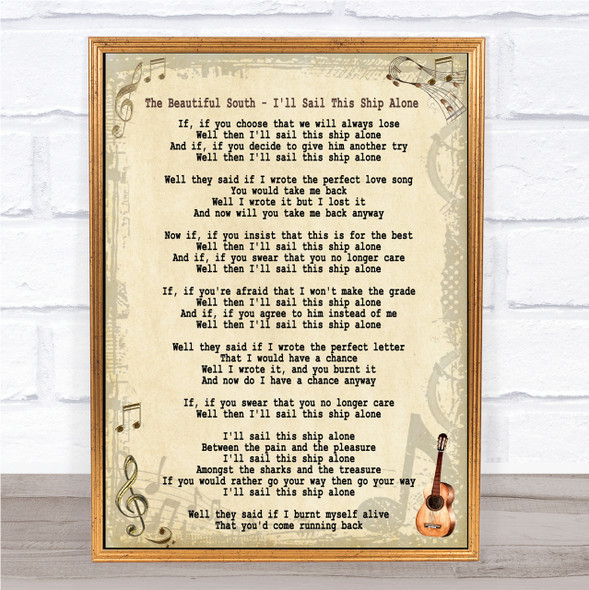 The Beautiful South I'll Sail This Ship Alone Song Lyric Quote Print