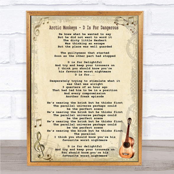 Arctic Monkeys D Is For Dangerous Song Lyric Quote Print