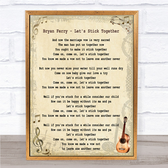 Bryan Ferry Let's Stick Together Song Lyric Quote Print