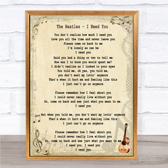 The Beatles I Need You Song Lyric Quote Print