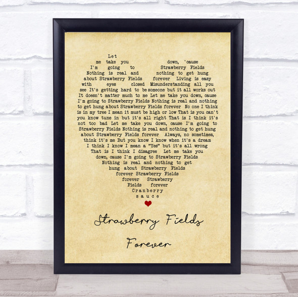 Strawberry Fields Forever The Beatles Vintage Heart Quote Song Lyric Print