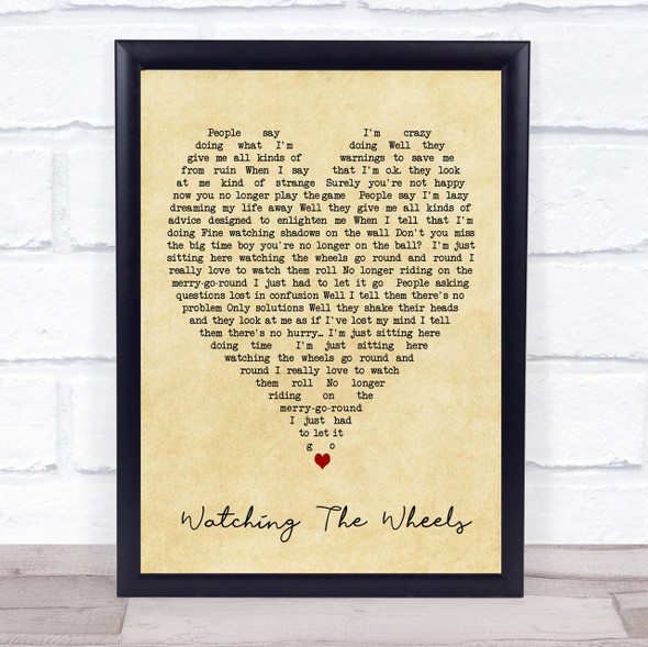 Watching The Wheels John Lennon Vintage Heart Quote Song Lyric Print