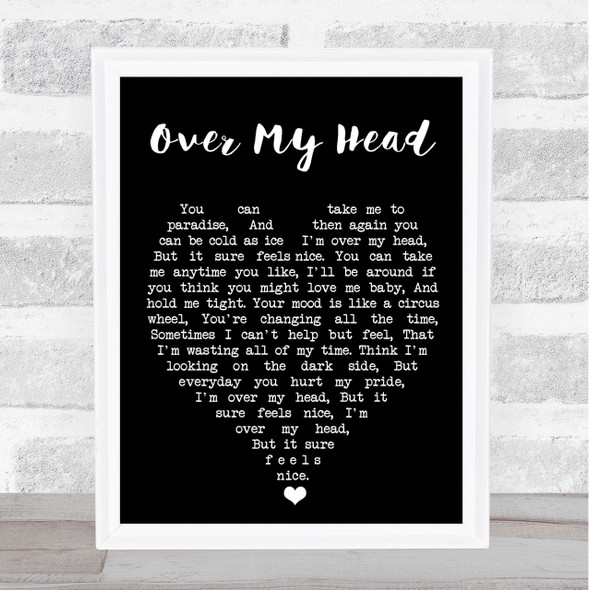 Over My Head Fleetwood Mac Black Heart Quote Song Lyric Print