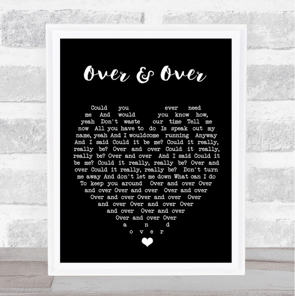 Over & Over Fleetwood Mac Black Heart Quote Song Lyric Print