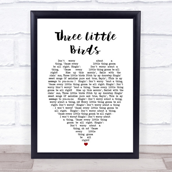 Three Little Birds Bob Marley Heart Quote Song Lyric Print