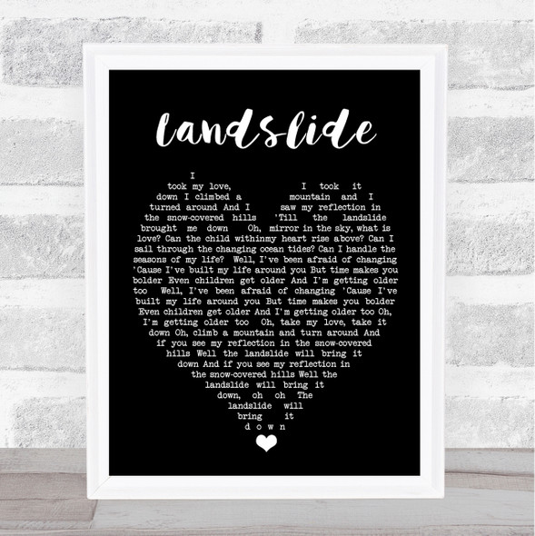 Landslide Fleetwood Mac Black Heart Quote Song Lyric Print