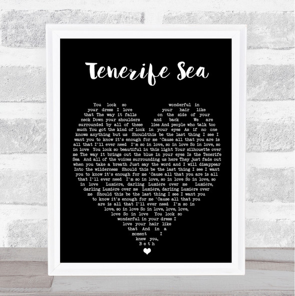 Tenerife Sea Ed Sheeran Black Heart Quote Song Lyric Print