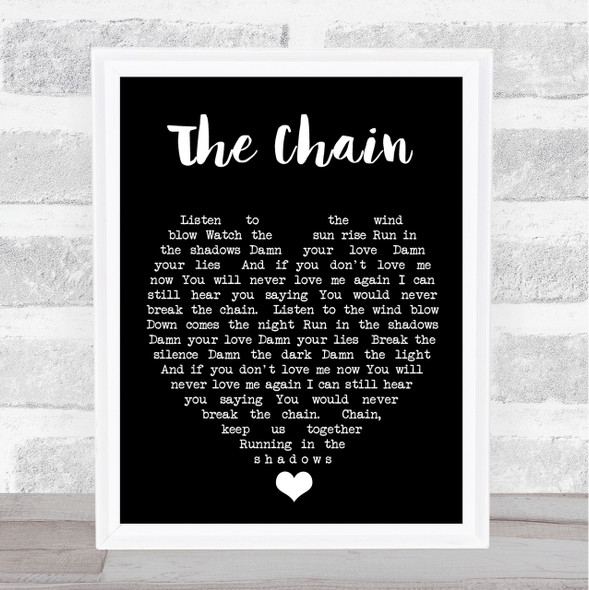 The Chain Fleetwood Mac Black Heart Quote Song Lyric Print