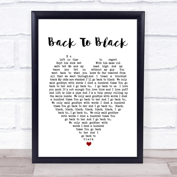 Back To Black Amy Winehouse Heart Quote Song Lyric Print