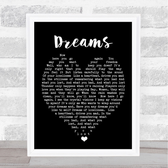 Dreams Fleetwood Mac Black Heart Quote Song Lyric Print