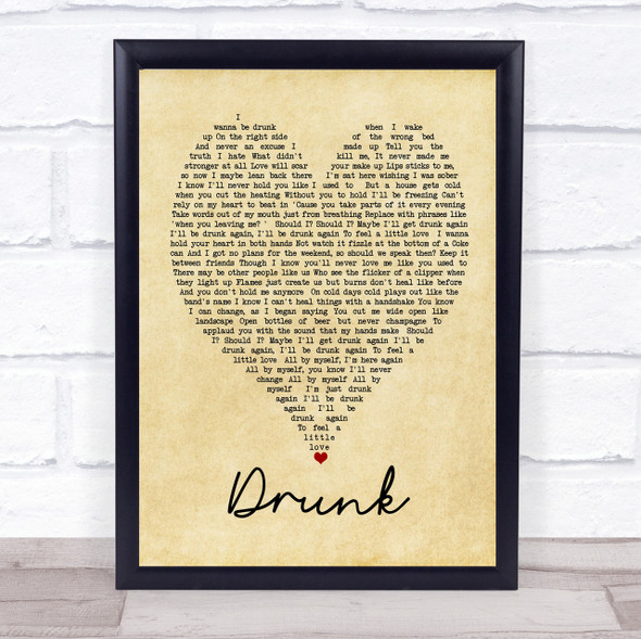 Drunk Ed Sheeran Vintage Heart Quote Song Lyric Print