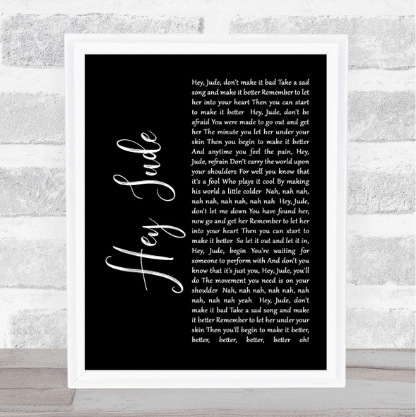 The Beatles Hey Jude Black Script Song Lyric Quote Print