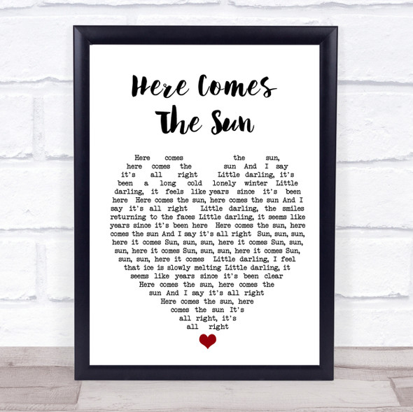 Here Comes The Sun The Beatles Quote Song Lyric Heart Print