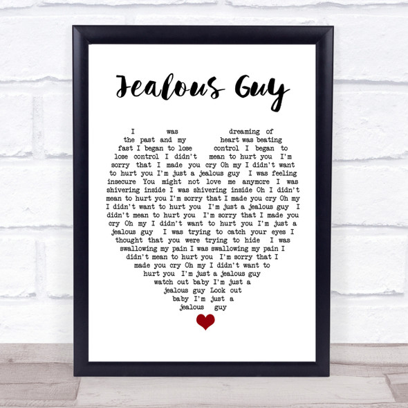 Jealous Guy John Lennon Quote Song Lyric Heart Print