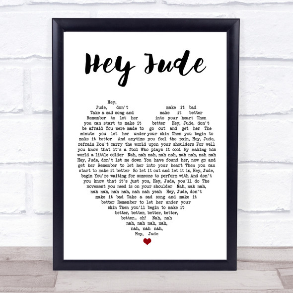 Hey Jude The Beatles Quote Song Lyric Heart Print