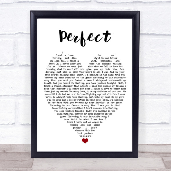 Perfect Ed Sheeran Quote Song Lyric Heart Print