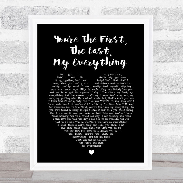 You're The First The Last My Everything Barry White Black Heart Song Lyric Print