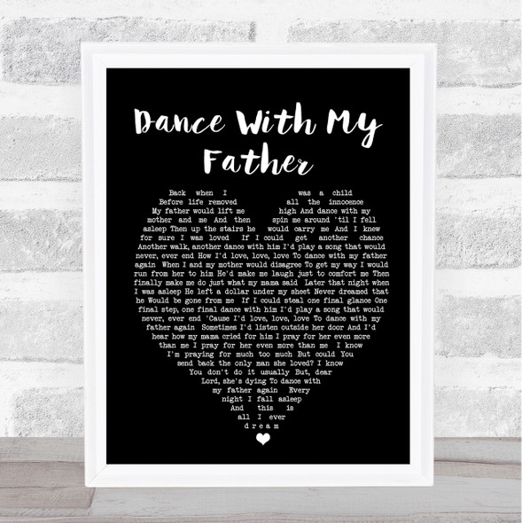 Dance With My Father Luther Vandross Black Heart Song Lyric Quote Print