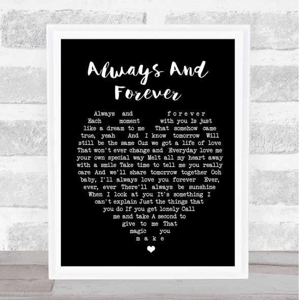 Always And Forever Luther Vandross Black Heart Song Lyric Quote Print