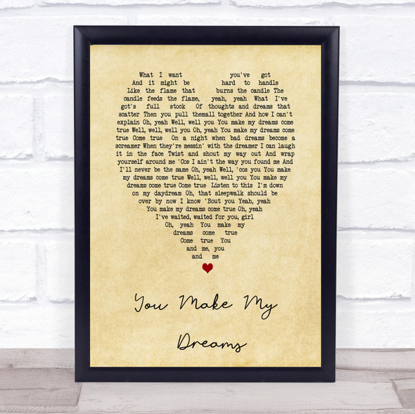 You Make My Dreams Hall & Oates Vintage Heart Song Lyric Quote Print