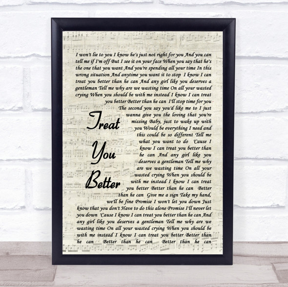 Treat You Better Shawn Mendes Song Lyric Vintage Script Quote Print