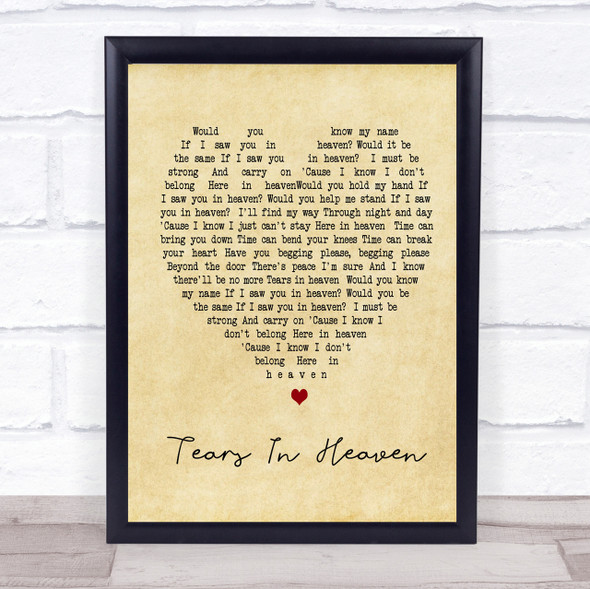 Tears In Heaven Eric Clapton Vintage Heart Song Lyric Quote Print