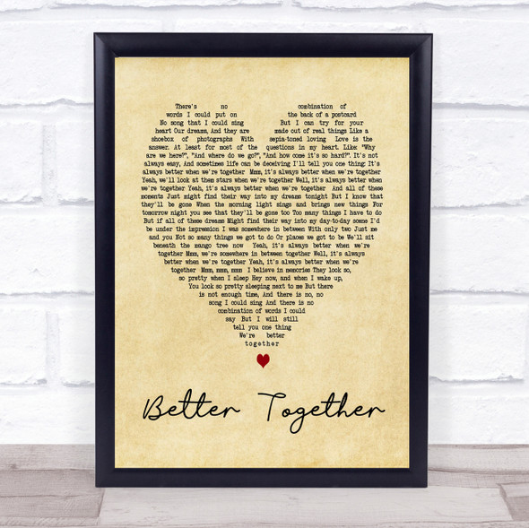 Better Together Jack Johnson Vintage Heart Song Lyric Quote Print