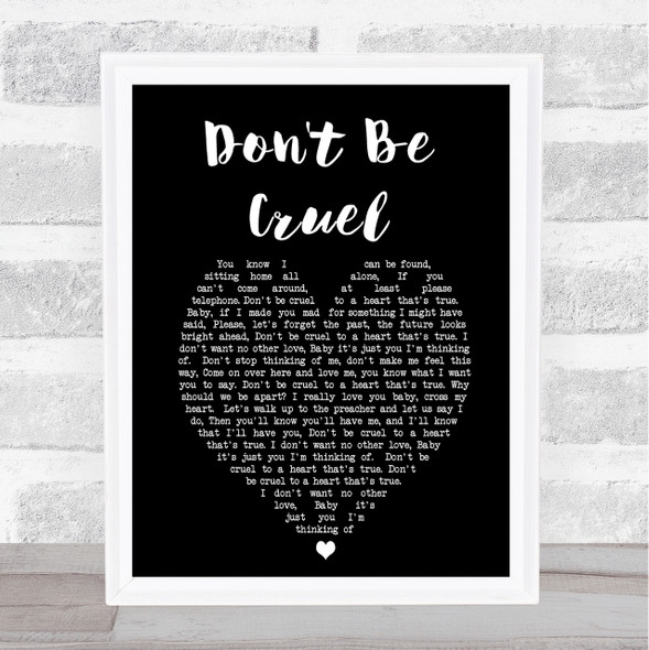 Elvis Presley Don't Be Cruel Black Heart Song Lyric Quote Print