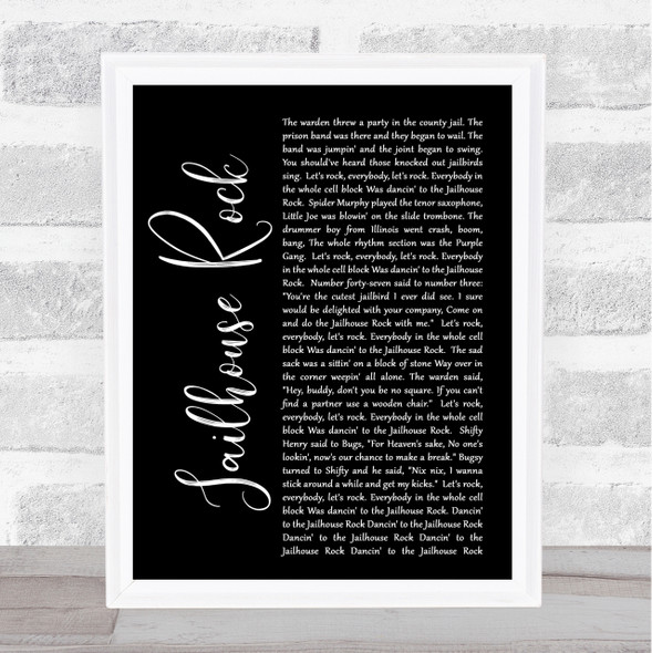 Elvis Presley Jailhouse Rock Black Script Song Lyric Quote Print