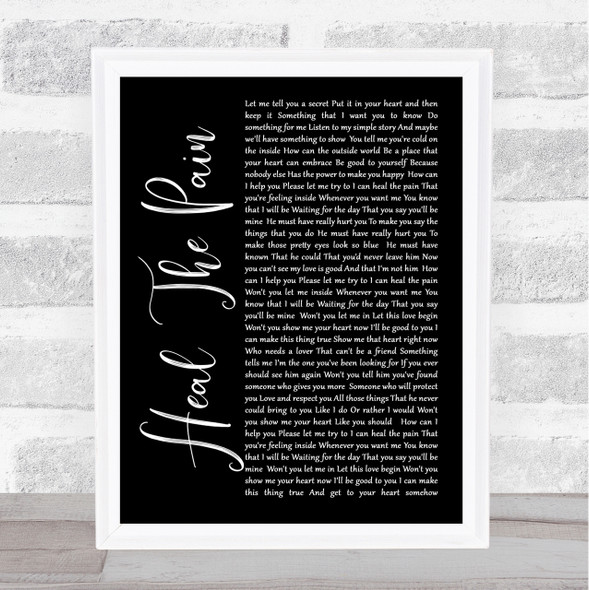 George Michael Heal The Pain Black Script Song Lyric Quote Print