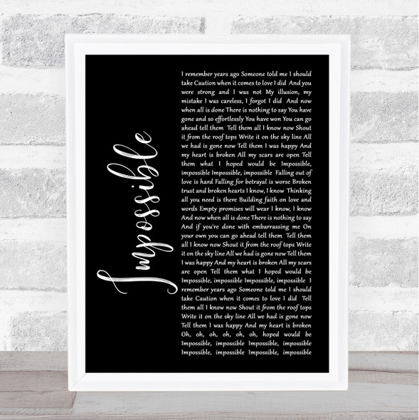 James Arthur Impossible Black Script Song Lyric Quote Print