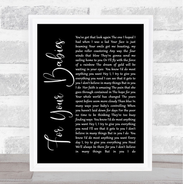 Simply Red For Your Babies Black Script Song Lyric Quote Print