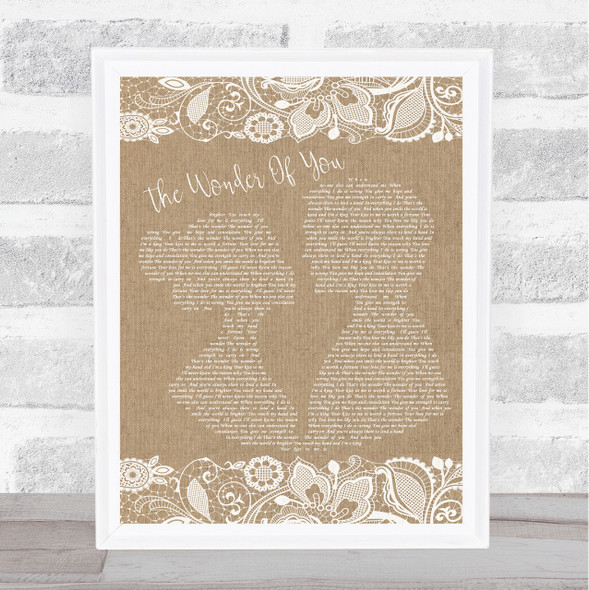 Elvis Presley The Wonder Of You Burlap & Lace Song Lyric Quote Print