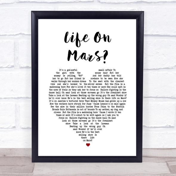 David Bowie Life On Mars Heart Song Lyric Quote Print